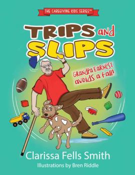 Trips and Slips: Grandpa Earnest Avoids a Fall!