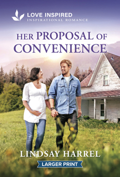 Her Proposal of Convenience: An Uplifting Inspirational Romance