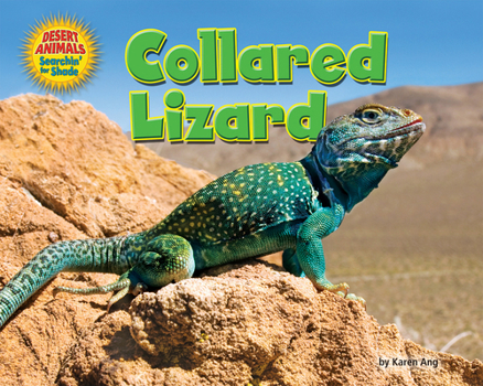 Collared Lizard - Book  of the Desert Animals Searchin' for Shade