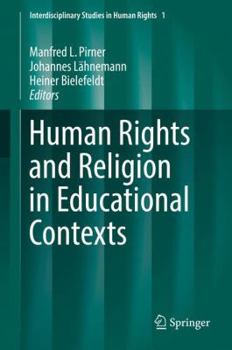Hardcover Human Rights and Religion in Educational Contexts Book