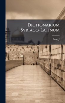 Hardcover Dictionarium Syriaco-Latinum [Latin] Book