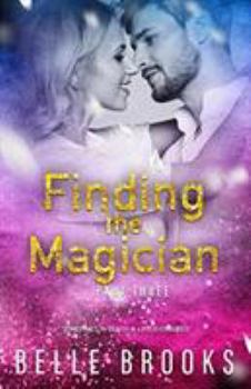 Paperback Finding the Magician: Part Three Book
