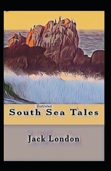 Paperback South Sea Tales Illustrated Book