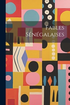 Paperback Fables Sénégalaises [French] Book