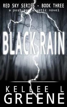 Black Rain - Book #3 of the Red Sky