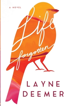 Paperback Life Forgotten: a contemporary romance Book