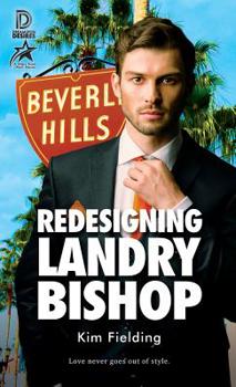 Redesigning Landry Bishop - Book #2 of the Stars from Peril