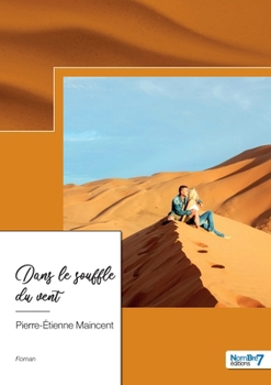 Paperback Dans le souffle du vent [French] Book