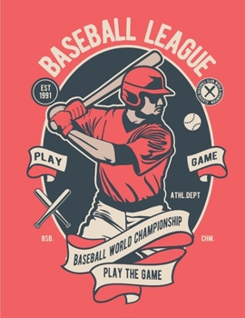 Baseball League Baseball World Championship Play The Game: A Wide Ruled Line Notebook/Journal | You can Use as  Diary, Writing quotes, Ideas, Tricks, ... Women | You can also gift to Baseball Lover.