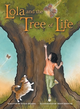 Hardcover Lola and the Tree of Life Book