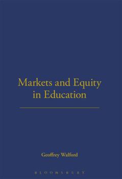Hardcover Markets and Equity in Education Book