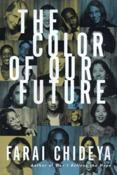 Hardcover The Color of Our Future Book