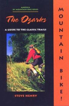 Paperback The Mountain Bike! the Ozarks, 2nd Book