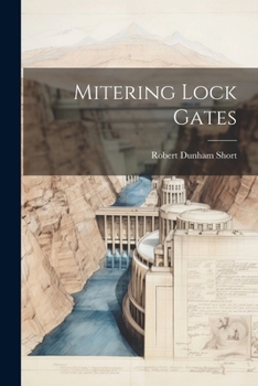 Paperback Mitering Lock Gates Book
