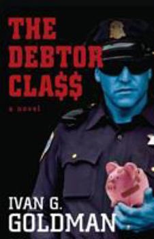 Paperback The Debtor Class Book