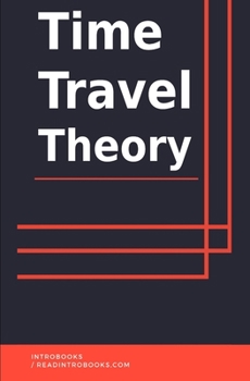Time Travel Theory