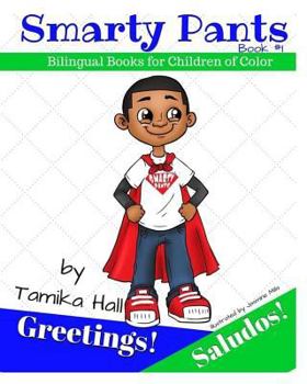 Paperback Smarty Pants: Greetings! Saludos!: Bilingual Books for Children of Color Book