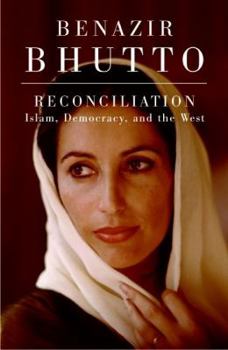 Hardcover Reconciliation: Islam, Democracy, and the West Book