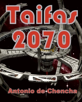 Paperback Taifas 2070 [Spanish] Book
