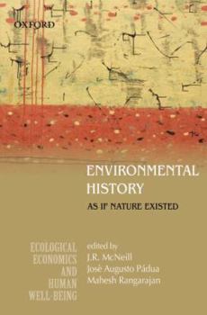 Hardcover Environmental History: As If Nature Existed Book