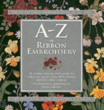 Spiral-bound A-Z of Ribbon Embroidery Book