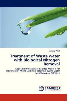 Paperback Treatment of Waste Water with Biological Nitrogen Removal Book