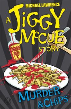 Murder & Chips - Book #13 of the Jiggy McCue