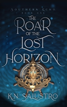 Paperback The Roar of the Lost Horizon Book