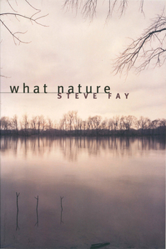 Paperback What Nature: Poems Book