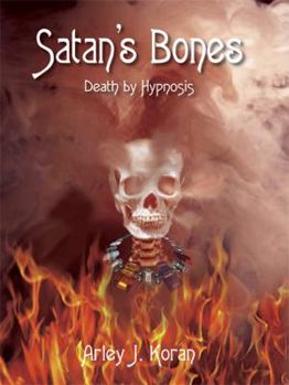 Hardcover Satan's Bones Book