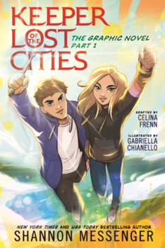 Keeper of the Lost Cities: The Graphic Novel Part 1: Volume 1