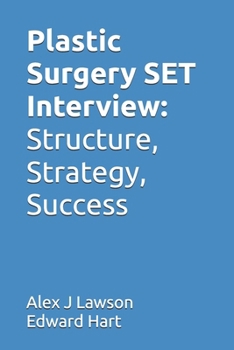 Paperback Plastic Surgery SET Interview: Structure, Strategy, Success Book