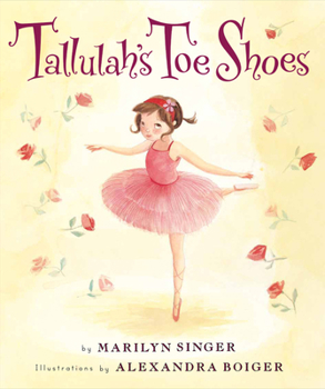 Hardcover Tallulah's Toe Shoes Book