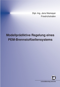 Paperback Modellprädiktive Regelung eines PEM-Brennstoffzellensystems [German] Book