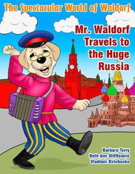 Paperback Mr. Waldorf Travels to the Huge Russia Book