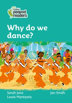 Paperback Why Do We Dance?: Level 3 Book