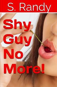 Paperback Shy Guy No More! Book