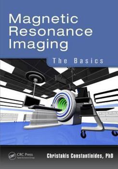 Paperback Magnetic Resonance Imaging: The Basics Book