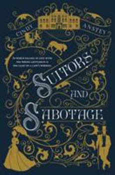 Hardcover Suitors and Sabotage Book