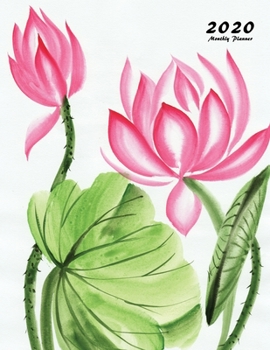 2020 Monthly Planner: Large Monthly Planner with Inspirational Quotes and Flower Coloring Pages (Volume 4)