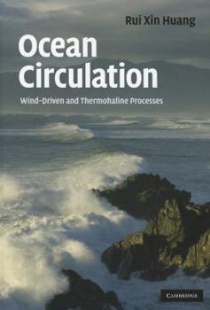 Hardcover Ocean Circulation: Wind-Driven and Thermohaline Processes Book
