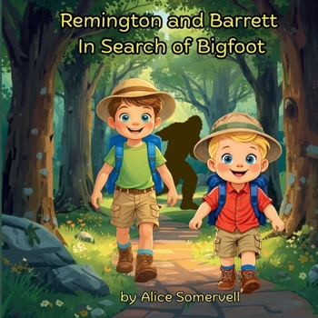 Remington and Barrett in Search of Bigfoot