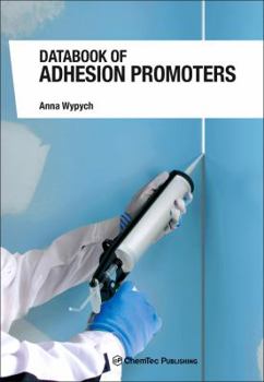 Hardcover Databook of Adhesion Promoters Book