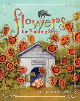 Hardcover Flowers for Pudding Street Book