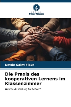 Paperback Die Praxis des kooperativen Lernens im Klassenzimmer [German] Book