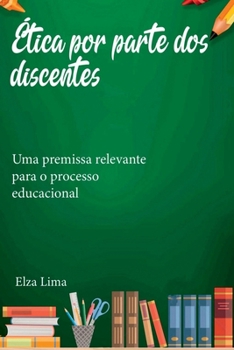 ÉTICA POR PARTE DOS DISCENTES