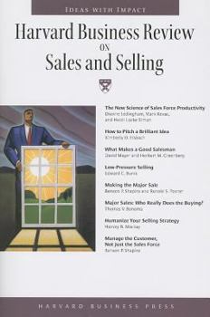 Paperback Harvard Business Review on Sales and Selling (Harvard Business Review Paperback) Book