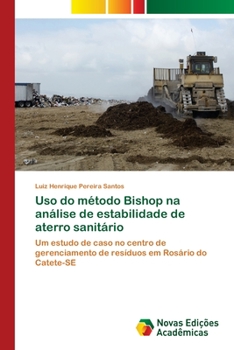 Paperback Uso do método Bishop na análise de estabilidade de aterro sanitário [Portuguese] Book