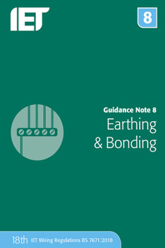 Paperback Guidance Note 8: Earthing & Bonding Book
