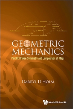 Paperback Geometric Mechanics (Part III) Book